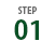STEP 01